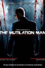 The Mutilation Man