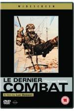 Le dernier combat