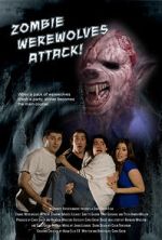 Zombie Werewolves Attack!