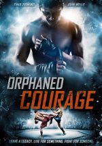 Orphaned Courage (Short 2017)