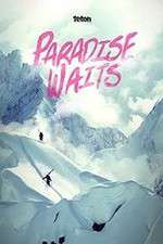 Paradise Waits