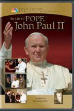 The Life of Pope John Paul II