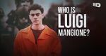 Who Is Luigi Mangione? (TV Special 2025)