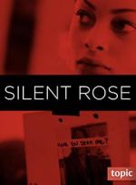 Silent Rose