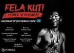 Fela Kuti - Father of Afrobeat