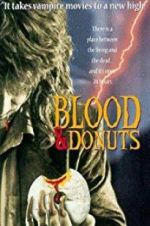 Blood & Donuts