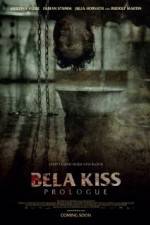 Bela Kiss Prologue