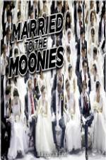 Getting Married to the Moonies