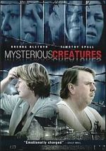 Mysterious Creatures