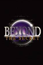 Beyond the Secret