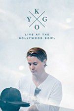 Kygo: Live at the Hollywood Bowl