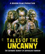 Tales of the Uncanny