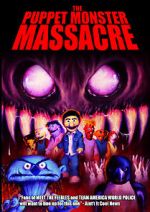 The Puppet Monster Massacre