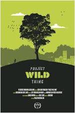 Project Wild Thing