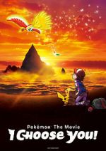 Pokmon the Movie: I Choose You!