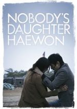 Nobody\'s Daughter Haewon