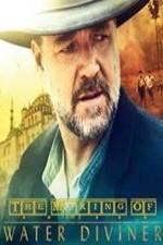 The Making Of The Water Diviner