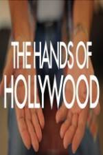 The Hands of Hollywood