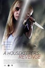 A Housekeeper\'s Revenge