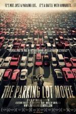 The Parking Lot Movie