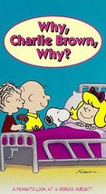 Why, Charlie Brown, Why? (TV Short 1990)