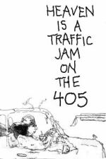 Heaven is a Traffic Jam on the 405 (Short 2016)