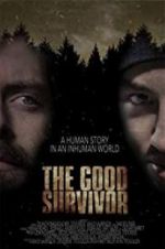 The Good Survivor