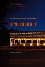 If You Build It