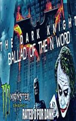 The Dark Knight: The Ballad of the N Word