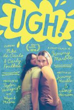 Ugh! (Short 2017)