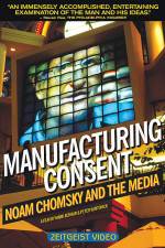 Manufacturing Consent Noam Chomsky and the Media