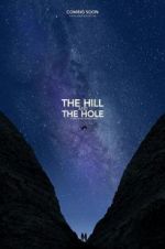 The Hill and the Hole