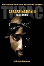 Tupac Assassination II - Reckoning