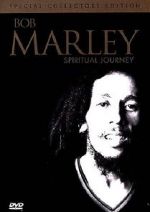 Bob Marley: Spiritual Journey