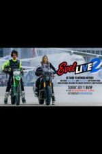 Evel Live 2