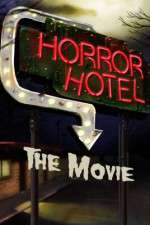 Horror Hotel the Movie