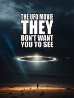 The UFO Movie They Don\'t Want You to See