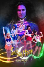 Sailor Moon Fan Film (Short 2019)