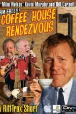 Rifftrax: Coffeehouse Rendezvous