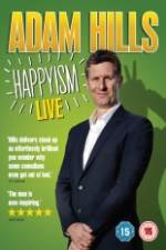 Adam Hills: Happyism