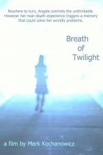 Breath of Twilight