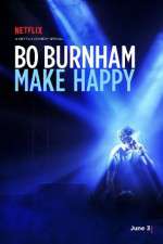 Bo Burnham: Make Happy