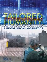 Tailored Humanity: A Revolution in Genetics