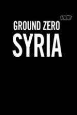 Vice Media: Ground Zero Syria