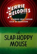 The Slap-Hoppy Mouse (Short 1956)