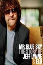 Mr Blue Sky The Story of Jeff Lynne & ELO