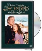 The Thorn Birds: The Missing Years