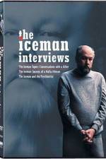 The Iceman Interviews