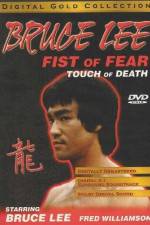 Fist of Fear Touch of Death