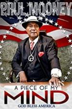 Paul Mooney: A Piece of My Mind - Godbless America